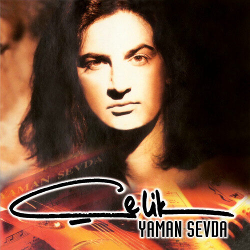 Çelik - Yaman Sevda (1996) Full Albüm İndir Çelik - Yaman Sevda (1996) Full Albüm İndir