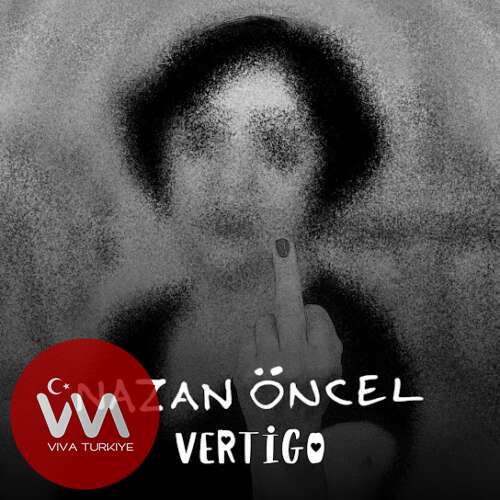 Nazan Öncel Vertigo MP3 İndir – 2025’in En Etkileyici Şarkısı Nazan Öncel Vertigo MP3 İndir – 2025’in En Etkileyici Şarkısı