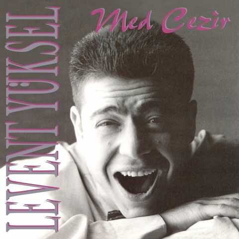 Levent Yüksel - Med Cezir (1993) Full Albüm İndir 7 Levent Yüksel - Med Cezir (1993) Full Albüm İndir