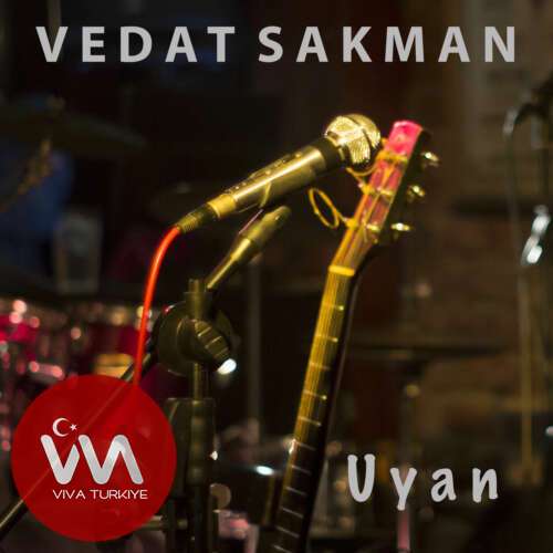 Vedat Sakman – Uyan (2025) Yeni Single İndir! Vedat Sakman – Uyan (2025) Yeni Single İndir!