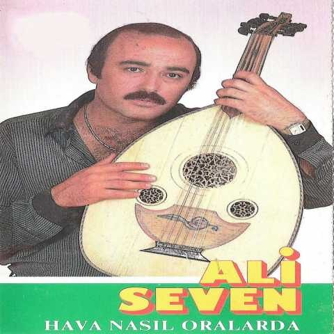 Ali Seven - Hava Nasıl Oralarda (2006) Full Albüm İndir