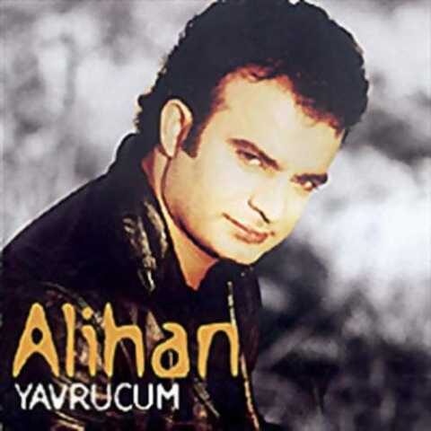 Alihan - Yavrucum (1998) Full Albüm İndir 8 Alihan - Yavrucum (1998) Full Albüm İndir