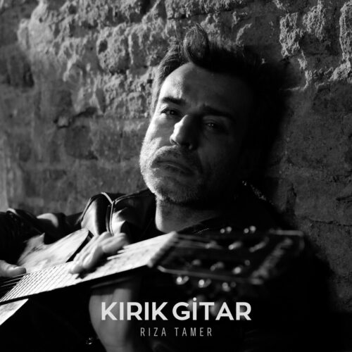 Rıza Tamer - Kırık Gitar (2025) Full Albüm İndir Rıza Tamer - Kırık Gitar (2025) Full Albüm İndir