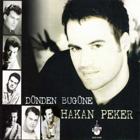 Hakan Peker - Dünden Bugüne Hakan Peker (1998) Full Albüm İndir
