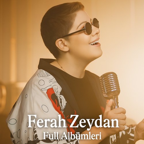 Ferah Zeydan Albümleri indir + (Direkt Link)
