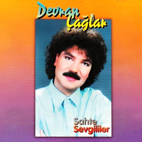 Devran Çağlar - Sahte Sevgililer (1994) Full Albüm İndir