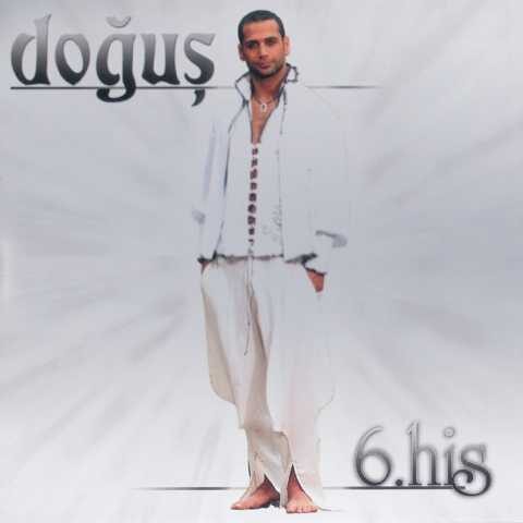 Doğuş - Altıncı His (2004) Full Albüm İndir 3 Doğuş - Altıncı His (2004) Full Albüm İndir