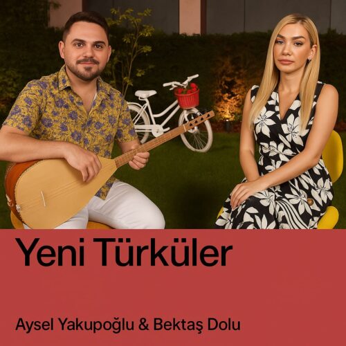 Çeşitli Sanatçılar - Yeni Türküler (youtube music) Ağustos 2025 (2025) Full Albüm İndir