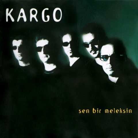 Kargo - Sen Bir Meleksin (2000) Full Albüm İndir
