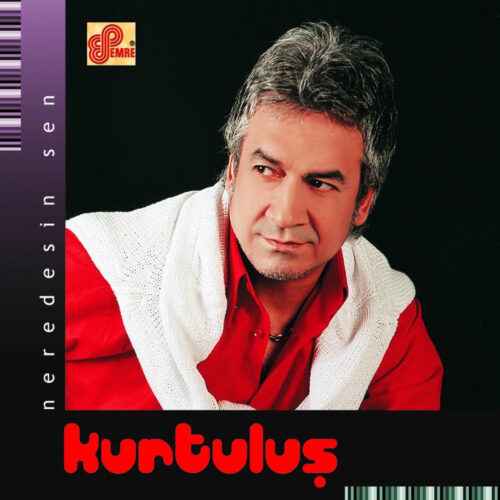Kurtuluş - Neredesin Sen (2004) Full Albüm İndir Kurtuluş - Neredesin Sen (2004) Full Albüm İndir