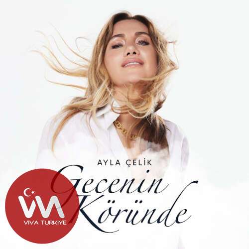 Ayla Çelik - Gecenin Köründe (2025) mp3 İndir 7 ayla celik gecenin korunde