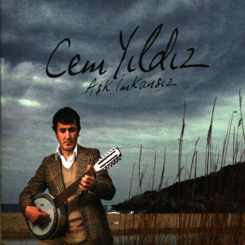 Cem Yıldız - Aşk İmkansız (2007) Full Albüm İndir Cem Yıldız - Aşk İmkansız (2007) Full Albüm İndir