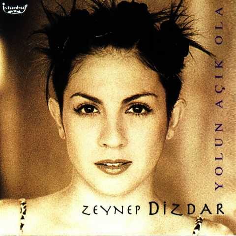 Zeynep Dizdar - Yolun Açık Ola (1997) Full Albüm İndir