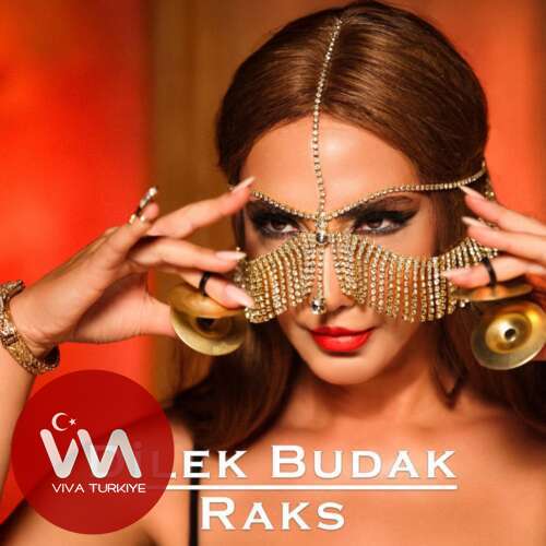 dilek budak raks