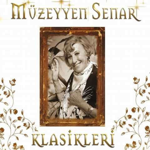Müzeyyen Senar - Müzeyyen Senar Klasikleri (2006) Full Albüm İndir