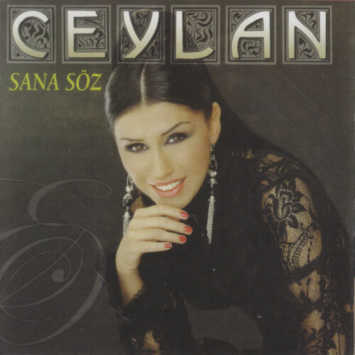 Ceylan - Sana Söz (2007) Full Albüm İndir