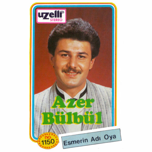 Azer Bülbül - Esmerin Adı Oya (1987) Full Albüm İndir Azer Bülbül - Esmerin Adı Oya (1987) Full Albüm İndir