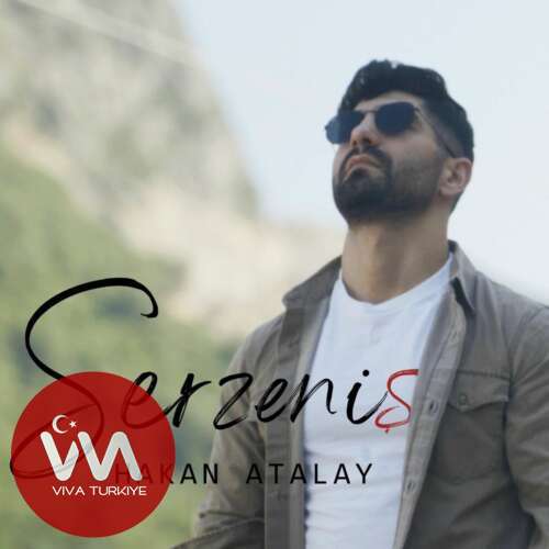 Hakan Atalay – Serzeniş (2025) Yeni Single İndir!