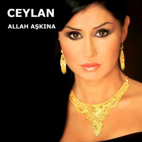Ceylan - Allah Aşkına (1989) Full Albüm İndir Ceylan - Allah Aşkına (1989) Full Albüm İndir