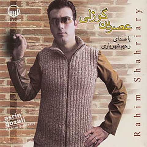 Rahim Shahriari Yeni Asrin Gozli Full Albüm İndir Rahim Shahriari Yeni Asrin Gozli Full Albüm İndir