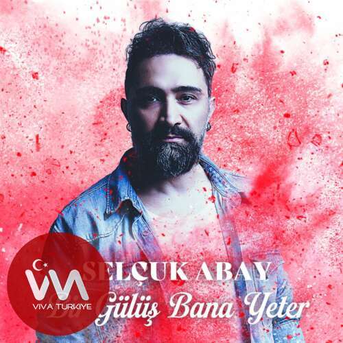 Selçuk Abay – Bir Gülüş Bana Yeter (2025) Yeni Single İndir! Selçuk Abay – Bir Gülüş Bana Yeter (2025) Yeni Single İndir!