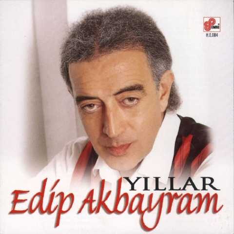 Edip Akbayram - Yıllar (1997) Full Albüm İndir Edip Akbayram - Yıllar (1997) Full Albüm İndir