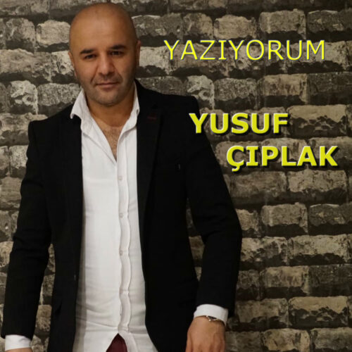 Yusuf Çıplak - Yazıyorum (2020) Full Albüm İndir 3 Yusuf Çıplak - Yazıyorum (2020) Full Albüm İndir