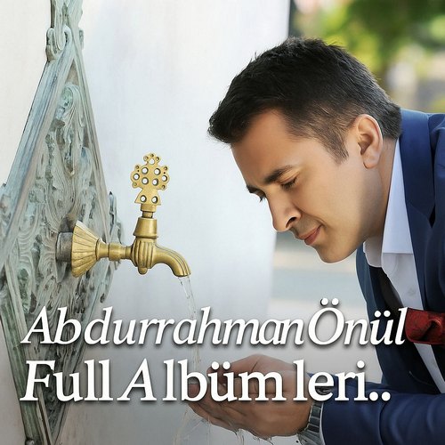 Abdurrahman Önül Full Albümleri indir