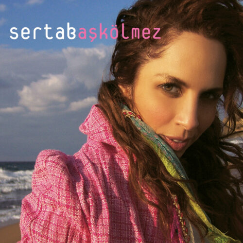 Sertab Erener - Aşk Ölmez (2004) Full Albüm İndir 5 Sertab Erener - Aşk Ölmez (2004) Full Albüm İndir