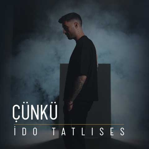 İdo Tatlıses - Çünkü (2021) Full Albüm İndir İdo Tatlıses - Çünkü (2021) Full Albüm İndir
