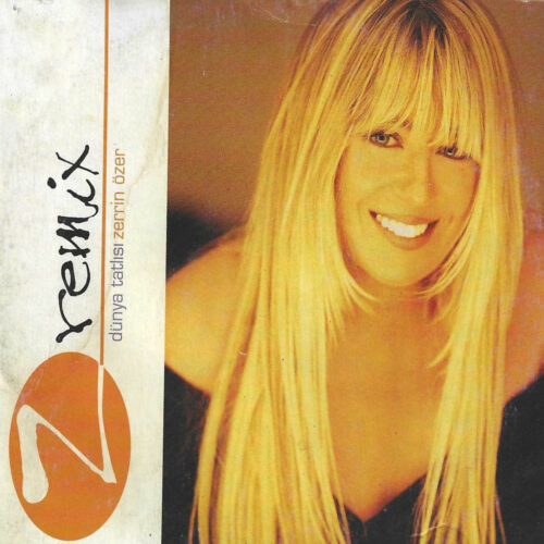 Zerrin Özer - Z- Remix (2023) Full Albüm İndir Zerrin Özer - Z- Remix (2023) Full Albüm İndir