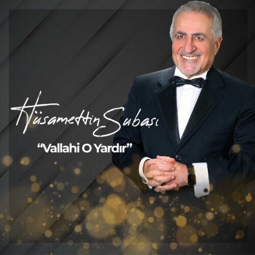Hüsamettin Subaşı - Vallahi O Yardır (2023) Full Albüm İndir Hüsamettin Subaşı - Vallahi O Yardır (2023) Full Albüm İndir
