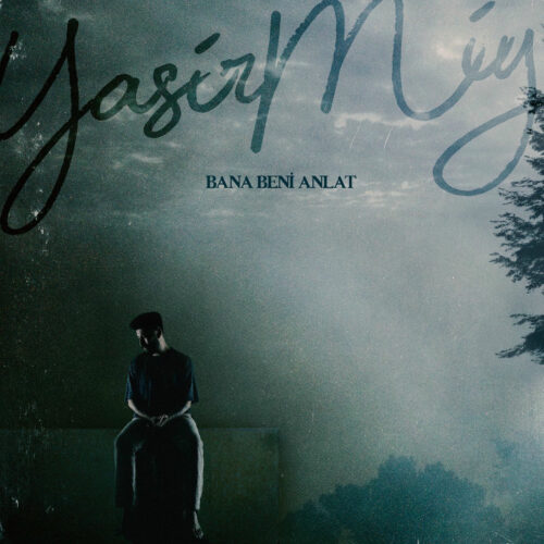 Yasir Miy - BANA BENİ ANLAT (2025) Full Albüm İndir