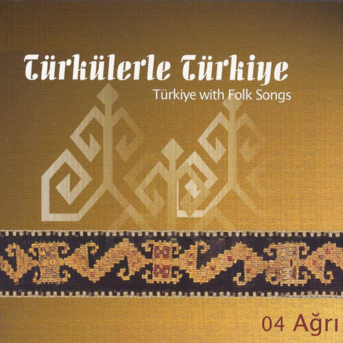 Çeşitli Sanatçılar - Türkülerle Türkiye_ Ağrı (Vol. 4) (1999) Full Albüm İndir Çeşitli Sanatçılar - Türkülerle Türkiye_ Ağrı (Vol. 4) (1999) Full Albüm İndir