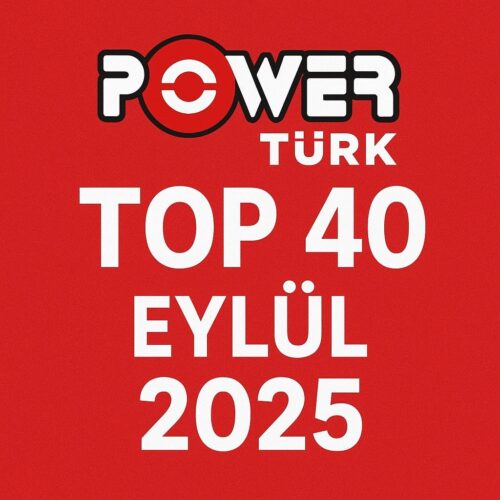 Power Türk Top 40 Eylül 2025 MP3 İNDİR | En Popüler Şarkılar Çeşitli Sanatçılar - Power Türk Top 40 Eylül 2025 (2025) Full Albüm İndir