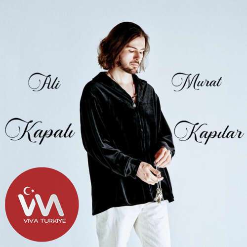 Ali Murat – Kapalı Kapılar (2025) Mp3 İndir Ali Murat – Kapalı Kapılar (2025) Mp3 İndir