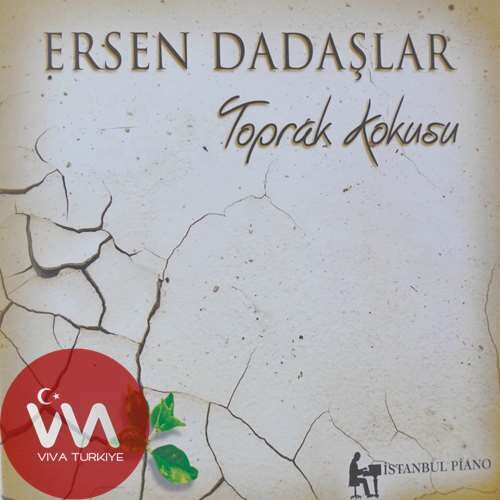 Ersen Dadaşlar - Toprak Kokusu (2025) Full Albüm İndir Ersen Dadaşlar - Toprak Kokusu (2025) Full Albüm İndir