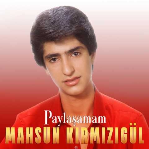 Mahsun Kırmızıgül - Paylaşamam (1988) Full Albüm İndir 7 Mahsun Kırmızıgül - Paylaşamam (1988) Full Albüm İndir