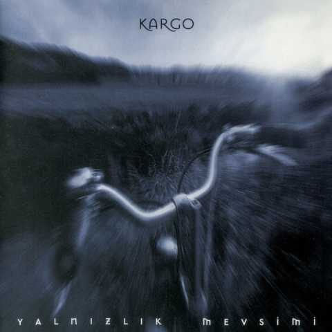 Kargo - Yalnızlık Mevsimi (1998) Full Albüm İndir Kargo - Yalnızlık Mevsimi (1998) Full Albüm İndir