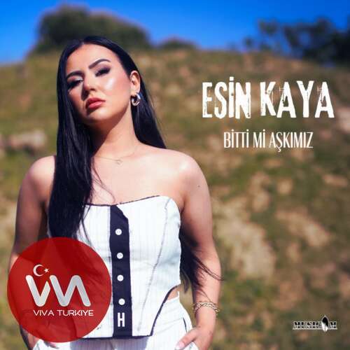 Esin Kaya – Bitti Mi Aşkımız (2025) Mp3 İndir