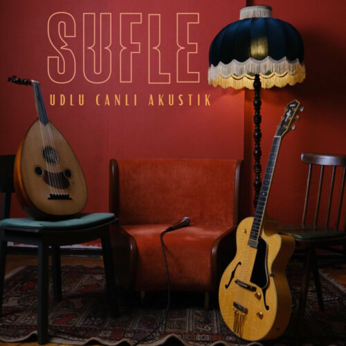 Sufle - Udlu Canlı Akustik (2025) Full Albüm İndir Sufle - Udlu Canlı Akustik (2025) Full Albüm İndir
