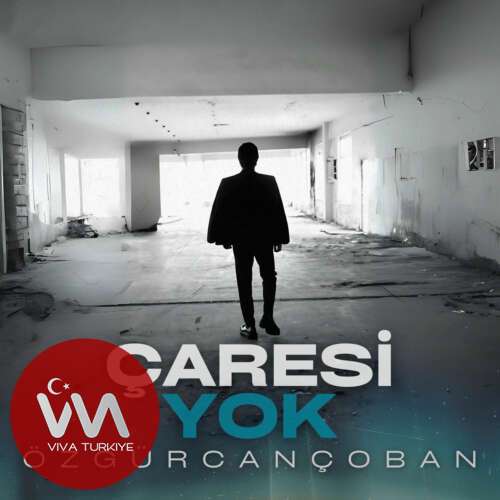 Özgür Can Çoban – Çaresi Yok (2025) Mp3 İndir Özgür Can Çoban – Çaresi Yok (2025) Mp3 İndir