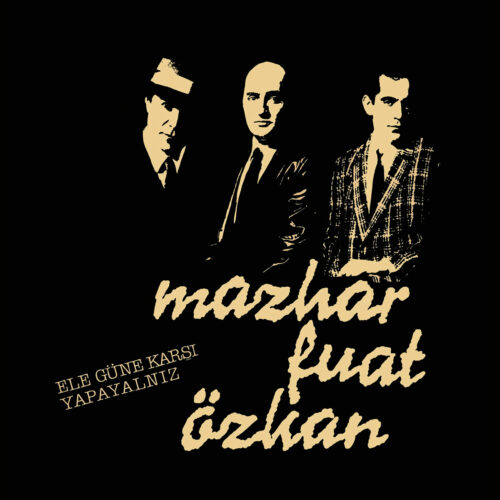 MFÖ - Ele Güne Karşı Yapayalnız (1984) Full Albüm İndir MFÖ - Ele Güne Karşı Yapayalnız (1984) Full Albüm İndir