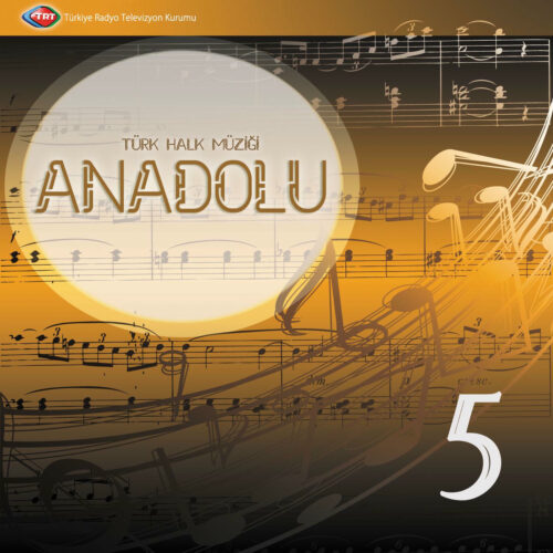 Çeşitli Sanatçılar - Anadolu-05 (2010) Full Albüm İndir Çeşitli Sanatçılar - Anadolu-05 (2010) Full Albüm İndir