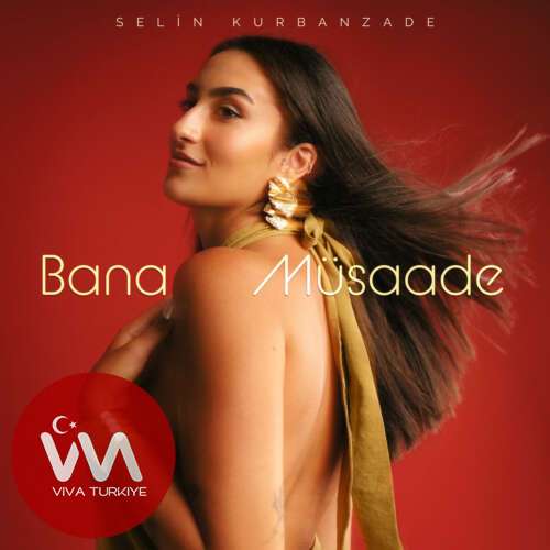 selin kurbanzade bana musaade