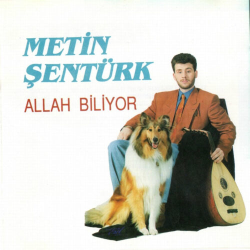 Metin Şentürk - Allah Biliyor (1992) Full Albüm İndir