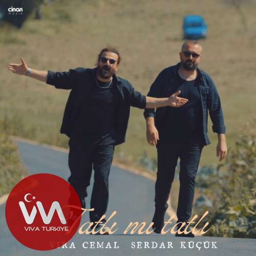 Vira Cemal, Serdar Küçük – Tatlı Mı Tatlı (2025) Mp3 İndir Vira Cemal, Serdar Küçük – Tatlı Mı Tatlı (2025) Mp3 İndir