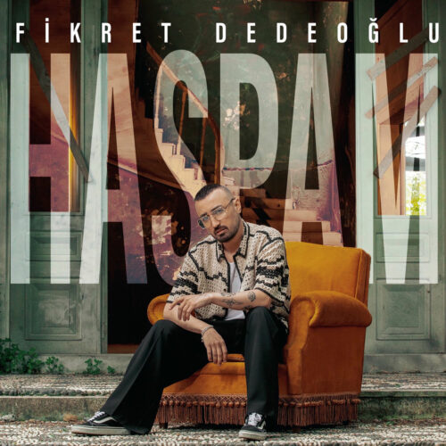Fikret Dedeoğlu - Haspam (2023) Full Albüm İndir Fikret Dedeoğlu - Haspam (2023) Full Albüm İndir