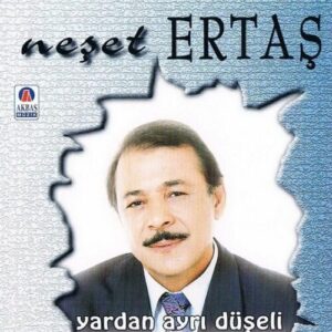 Neşet Ertaş – Yardan Ayrı Düşeli (2025) Full Albüm İndir