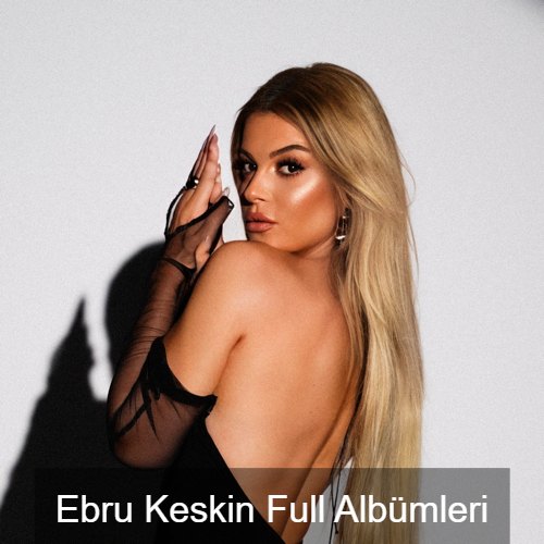Ebru Keskin | Discography